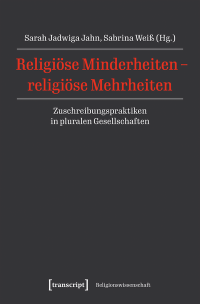 Cover des Buchs: Religiöse Minderheiten – religiöse Mehrheiten