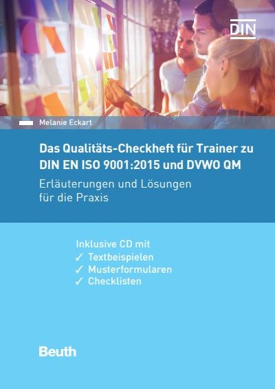 Cover of book: Das Qualitäts-Checkheft für Trainer zu DIN EN ISO 9001:2015 und DVWO QM