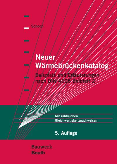 Cover of book: Neuer Wärmebrückenkatalog + Wärmebrückenberechnung